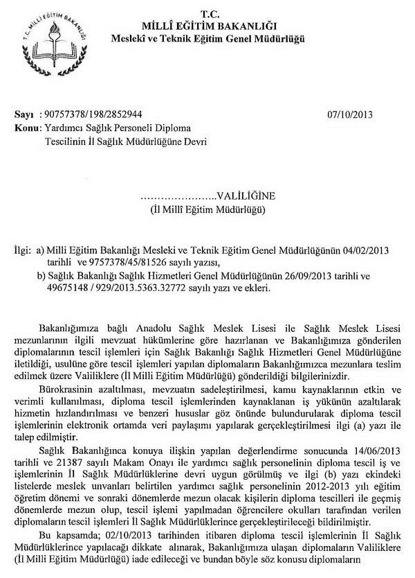 <p>Salk meslek liseleri diploma tescilleri il salk mdrlklerine devredildi.     <a href="http://www.memurlar.net/haber/414140/" target="_blank">Tklaynz</a>.   </p>