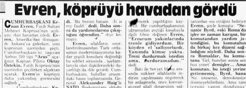 1988: Cumhurbakan Kenan Evren ABD gezisi dnnde yeni kprnn zerinden geti.
