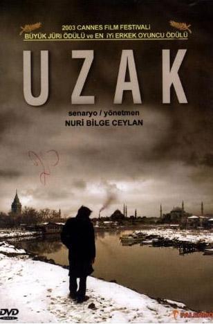 <p><b>UZAK</b></p>    Ynetmen: Nuri Bilge Ceylan (2002)