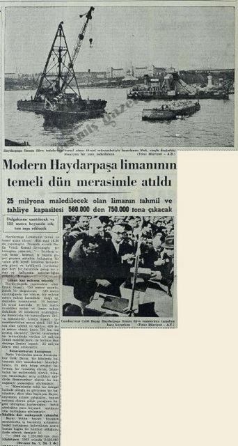 (1954) 25 milyona maledilecek olan limann tahmil ve tahliye kapasitesi 560.000 den 750.000 tona kacak. Dalgakran uzatlacak ve 535 metre boyunda rhtm ina edilecek