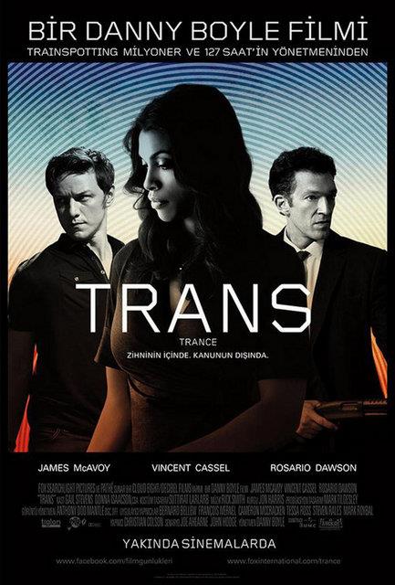 <p><b>30-Trans (Trance) (2013)</b></p>   Bir kara film potpurisi ya da resim estetiiyle ekilmi bir psikolog-hasta ilikisi filmi...