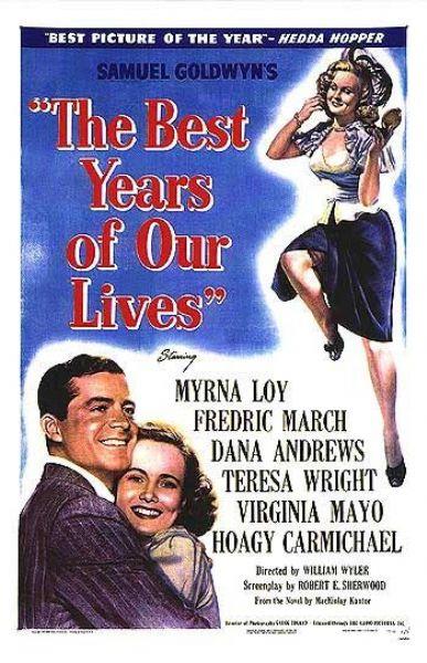 "The Best Years of Our Lives," 1946.