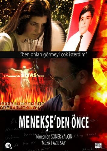 <p><b>11-Meneke'den nce (2012)</b></p>   Hsne Kaya, 2 Temmuz 1993'te Sivas'ta yaanan Madmak Katliam'nda olunu ve kz Meneke'yi kaybetmitir. Ancak olay sonrasnda dnyaya gelen kzna da Meneke adn koymutur.