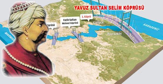 (28 MAYIS) TEMEL ATILAN 3. KPRNN ADI AIKLANDI- Cumhurbakan Abdullah Gl, TBMM Bakan Cemil iek ve Babakan Recep Tayyip Erdoan, nc Boaz Kprs?nn temelini, stanbul?un fethinin 560. yl dnmnde att. Cumhurbakan Gl, "stanbul?un incisi" olarak tanmlanan, 59 metrelik genilii, bin 408 metrelik ana akl ile zerinde rayl sistem bulunan, "dnyann en uzun" ve "en geni" asma kprs zellii tayacak kprnn adnn "Yavuz Sultan Selim" olacan aklad. Bu isim bata Alevi vatandalar olmak zere birok kesimden tepki grd ve tartma yaratt.