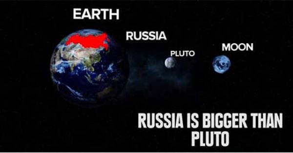 <p><b>7. Rusya Pluto'dan daha byktr </b></p>  Pluto: 16.650.000 kilometrekare   <p>Rusya: 17.075.000 kilometrekare</p>