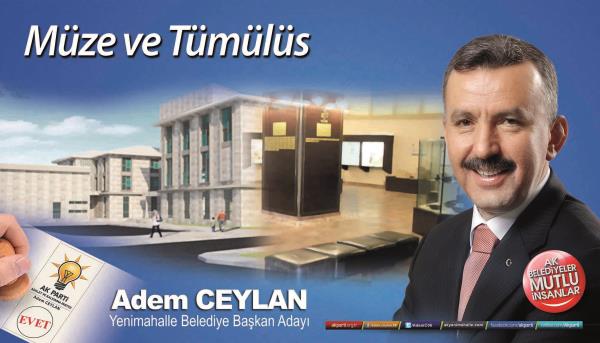 Ak Parti Yenimahalle belediye bakan aday Adem Ceylan, projelerini aklad.