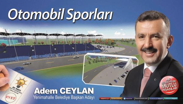 Ak Parti Yenimahalle belediye bakan aday Adem Ceylan, projelerini aklad.