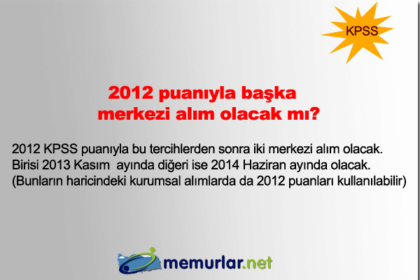 2013'n ilk KPSS tercih 24 Haziran itibariyle SYM'nin internet sitesi zerinden yaplmaya baland. Tercihler, 3 Temmuz akam saat 23:59'a kadar devam edecek.