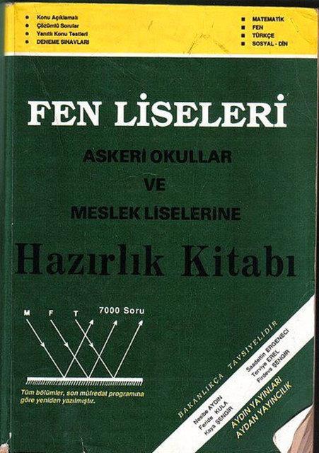 <p>13. Fen Liseleri hazrlk kitab </p>  Erol Altaca demiken bu unutulur mu? imdi yzlercesi var ama haki ve sar tonlar ile bezenmi bu kitap nasl unutulabilir ki?