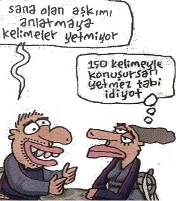 <br> eref Ouz</br>  Ben anadilimi ka kelimeyle konuuyorum acaba? :)