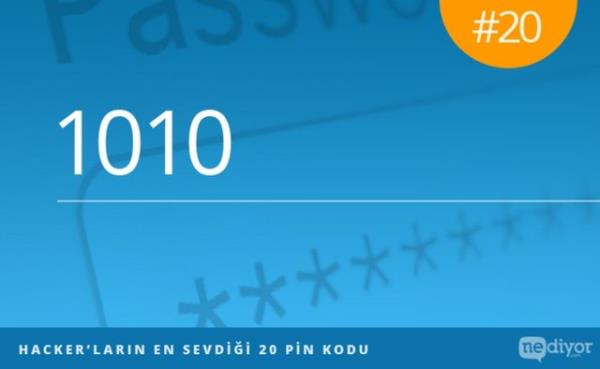 Yaplan bir aratrmaya gre insanlarn %10&#8242;undan fazlasnn ayn PN kodunu kullandn gsteriyor. Aman dikkat!