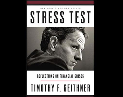 Stress Test: Reflections on Financial Crises' - Tim Geithner
