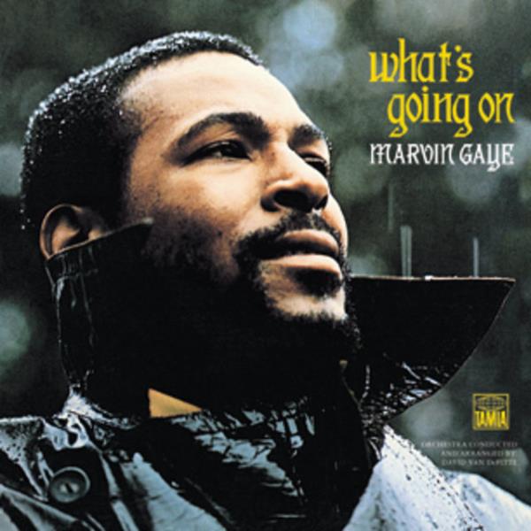 4. What's Going On, Marvin Gaye
