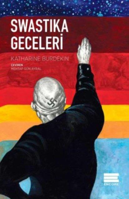 8. Katharine Burdekin, Swastika Geceleri / Encore / Edebiyat Dizisi