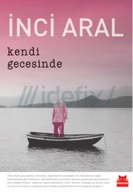 45. �nci Aral, Kendi Gecesinde / K�rm�z� Kedi / Roman Dizisi