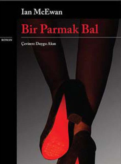 36. Ian McEwan, Bir Parmak Bal / Yap� Kredi Yay�nlar� / EDEB�YAT