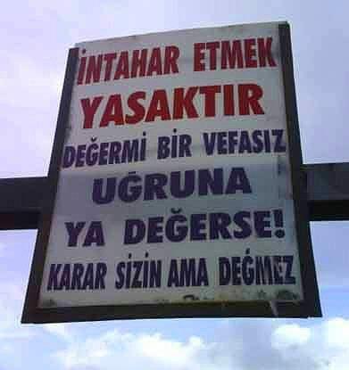 Yurdum insanndan birbirinden komik 'Yasak Tabelalar'...