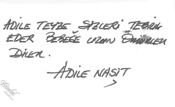 Adile Teyze'den bir not...
