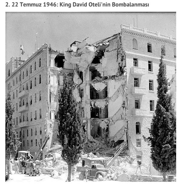 syankr ve sac siyonist grup Irgun, Kuds'te bulunan King David Hotel'in ev sahiplii yapt ngiliz kararghn bombalayarak farkl uluslardan 91 kiinin lmne ve 46 kiinin de yaralanmasna neden olmutu. Bu, 1920'den 1948'e kadar sren ngiliz mandas srasnda gereklemi en lmcl terr saldrs olarak kabul ediliyor.  <br>  Saldrnn Bilanosu: 91 l, 46 Yaral